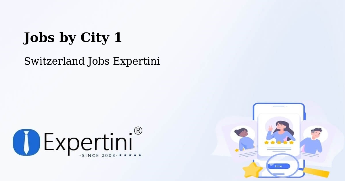 City Jobs in Switzerland - Expertini
