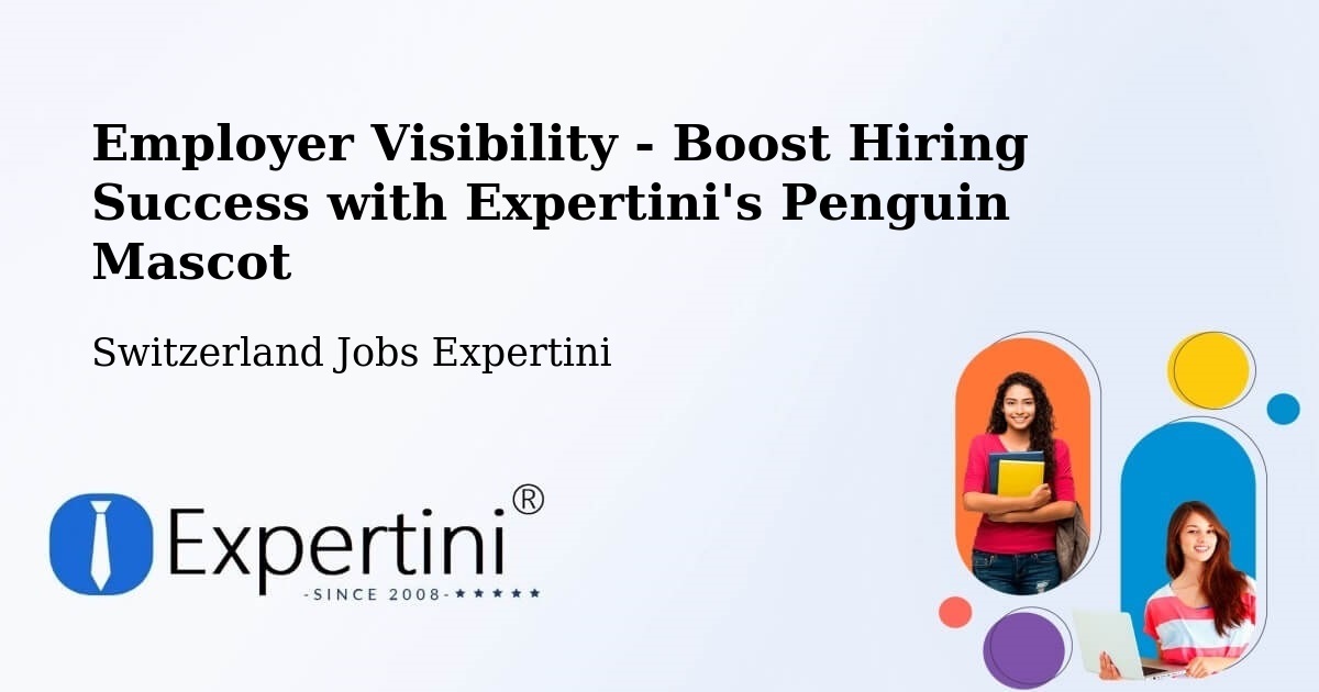 CV and Resume Visibility Optimization – Greifensee - Switzerland Jobs Expertini